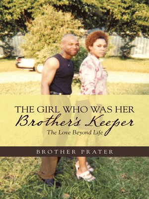 cover image of The Girl Who Was Her Brother's Keeper